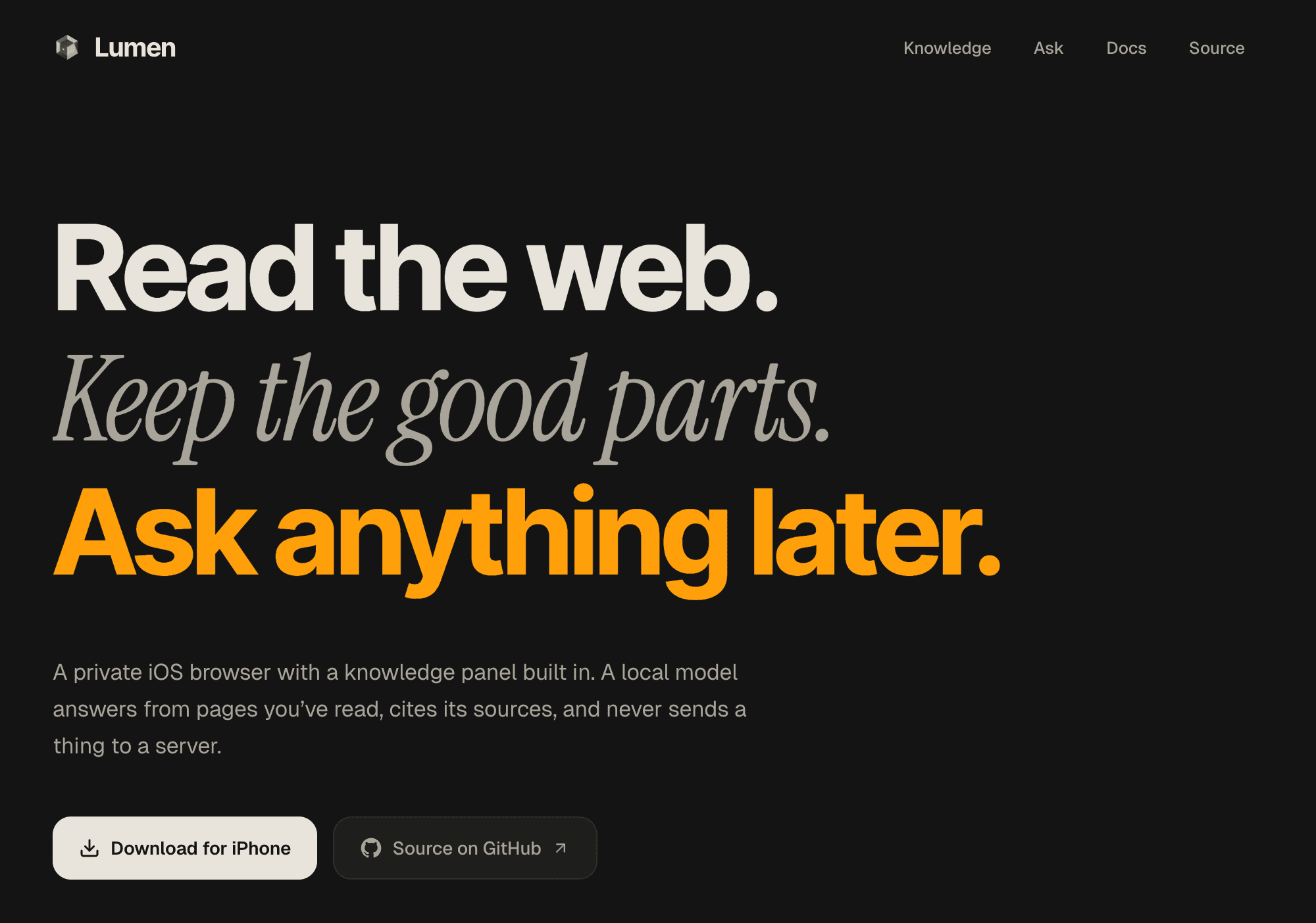 The Lumen website hero, reading Read the web. Keep the good parts. Ask anything later.